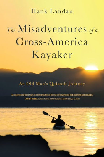 Barnes and Noble The Misadventures of a Cross-America Kayaker