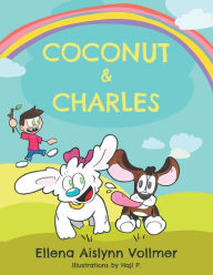 Free download e books in pdf Coconut and Charles by Ellena A. Vollmer, Ellena A. Vollmer