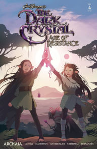 Title: Jim Henson's The Dark Crystal: Age of Resistance #4, Author: Jim Henson