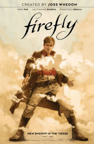 Title: Firefly: New Sheriff in the 'Verse Vol. 2, Author: Greg Pak