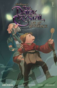 Title: Jim Henson's The Dark Crystal: Age of Resistance #7, Author: Jim Henson