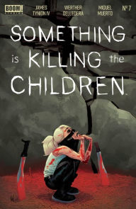 Title: Something Is Killing the Children #7, Author: James Tynion IV