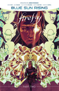 Title: Firefly: Blue Sun Rising, Author: Greg Pak