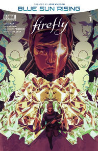 Title: Firefly: Blue Sun Rising #1, Author: Greg Pak