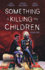 Something Is Killing the Children Vol. 4