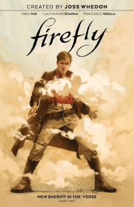 Title: Firefly: New Sheriff in the 'Verse Vol. 2, Author: Greg Pak