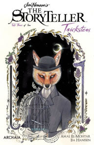 Title: Jim Henson's The Storyteller: Tricksters #3, Author: Amal El-Motar