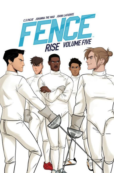 Fence, Volume 5: Rise