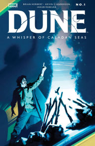 Title: Dune: A Whisper of Caladan Seas #1, Author: Kevin J. Anderson