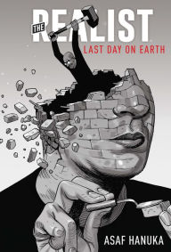 Title: Realist, The: Last Day on Earth (Book 3), Author: Asaf Hanuka