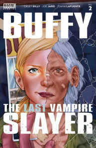 Title: Buffy the Last Vampire Slayer, Author: Casey Gilly