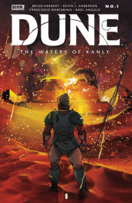 Title: Dune: The Waters of Kanly #1, Author: Kevin J. Anderson