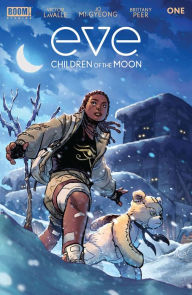 Title: Eve: Children of the Moon #1, Author: Victor LaValle