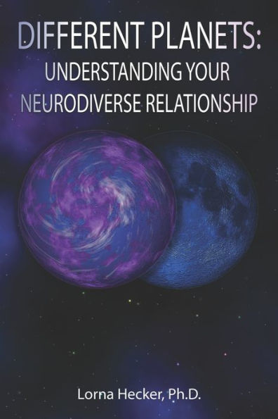 Different Planets: Understanding Your Neurodiverse Relationship
