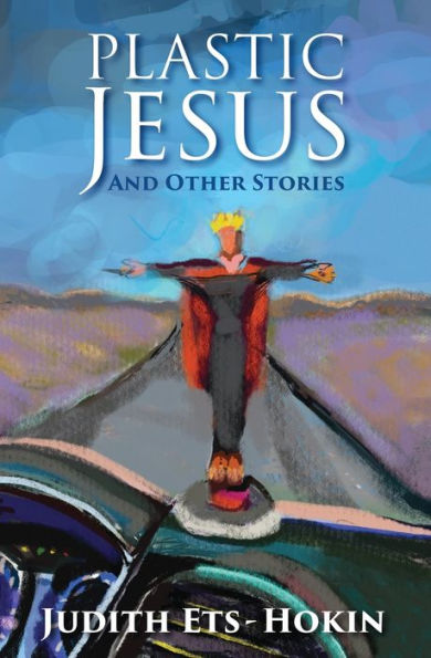 Plastic Jesus and Other Stories