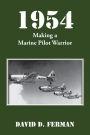 1954: Making a Marine Pilot Warrior