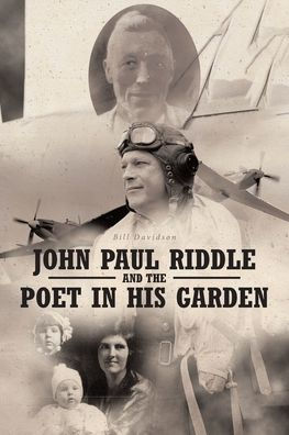 John Paul Riddle and the Poet His Garden
