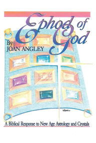 Title: Ephod of God, Author: Joan Angley