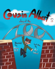 Title: Cousin Albert's Day at the Zoo, Author: Paul Wood