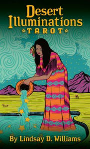 Title: Desert Illuminations Tarot, Author: Lindsay Williams