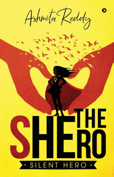 The Shero: Silent Hero