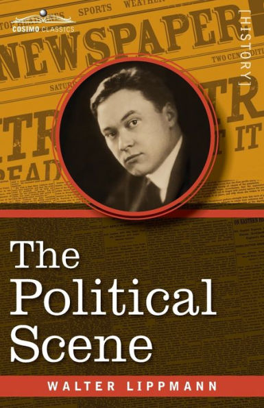 The Political Scene: An Essay on the Victory of 1918