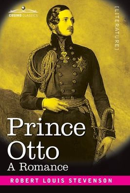 Prince Otto: A Romance