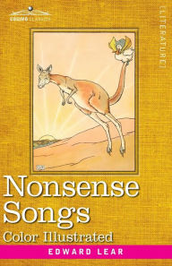 Title: Nonsense Songs: Stories, Botany, and Alphabets, Author: Edward Lear