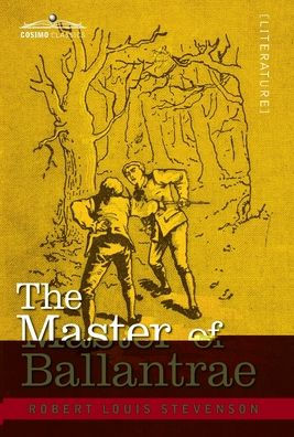 The Master of Ballantrae: A Winter's Tale