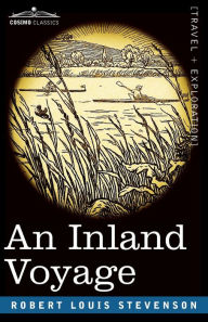 Title: An Inland Voyage, Author: Robert Louis Stevenson