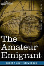 The Amateur Emigrant: From the Clyde to Sandy Hook