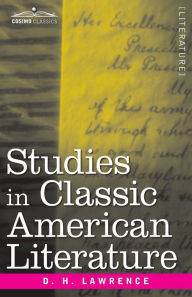 Title: Studies in Classic American Literature, Author: D Lawrence