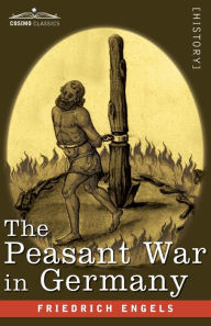 Title: The Peasant War in Germany, Author: Frederich Engels