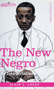 Title: The New Negro: An Interpretation, Author: Alain LeRoy Locke