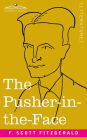 The Pusher-in-the-Face