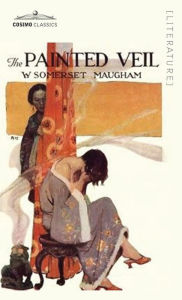 Title: The Painted Veil, Author: Somerset W Maugham