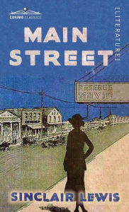 Title: Main Street, Author: Sinclair Lewis