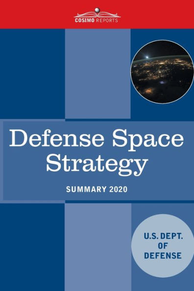 Defense Space Strategy: Summary