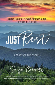 Ebook free download deutsch Just Rest: Receiving God's Renewing Presence in the Deserts of Your Life 9781646800865