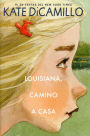 Louisiana, camino a casa / Louisiana's Way Home