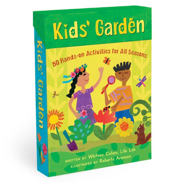 Kids' Garden: 50 Hands-On Activities for All Seasons