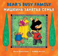 Title: Bear's Busy Family (Bilingual Russian & English), Author: Stella Blackstone