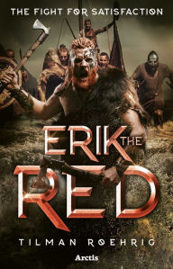 Title: Erik the Red, Author: Tilman Roehrig