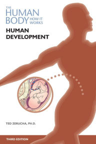 Title: Human Development, Third Edition, Author: Ted Zerucha