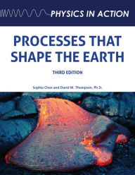 Title: Processes that Shape the Earth, Third Edition, Author: Sophia Chen