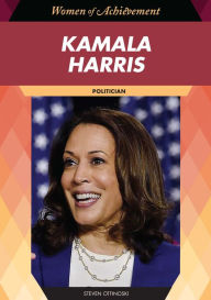 Title: Kamala Harris: Politician, Author: Steven Otfinoski