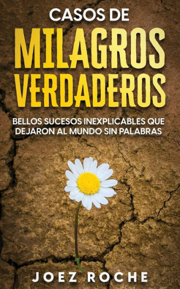 Cï¿½mo Sanar y Olvidar el Pasado: Cï¿½mo Seguir Adelante y Curar las Heridas Dejadas por tu Pasado