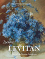 Isaac Levitan: Poet of the Russian Landscape