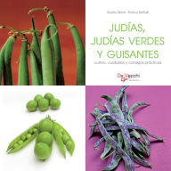 Title: Judías, judías verdes y guisantes, Author: Enrica Boffelli