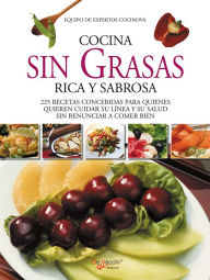 Title: Cocina sin grasas rica y sabrosa, Author: Equipo de expertos Cocinova